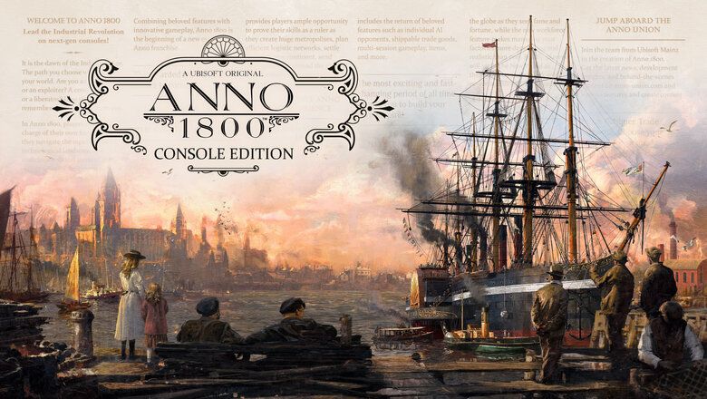 Anno 1800: Console Edition, primer tráiler y fecha de lanzamiento en PS5 y Xbox Series X|S